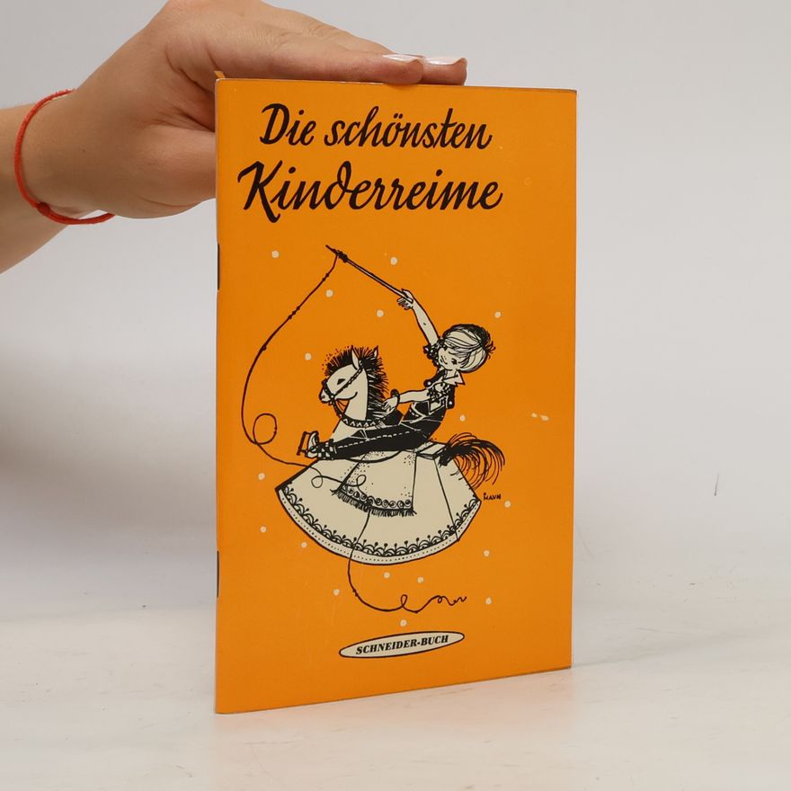 Autorenkollektiv Die schönsten Kinderreime