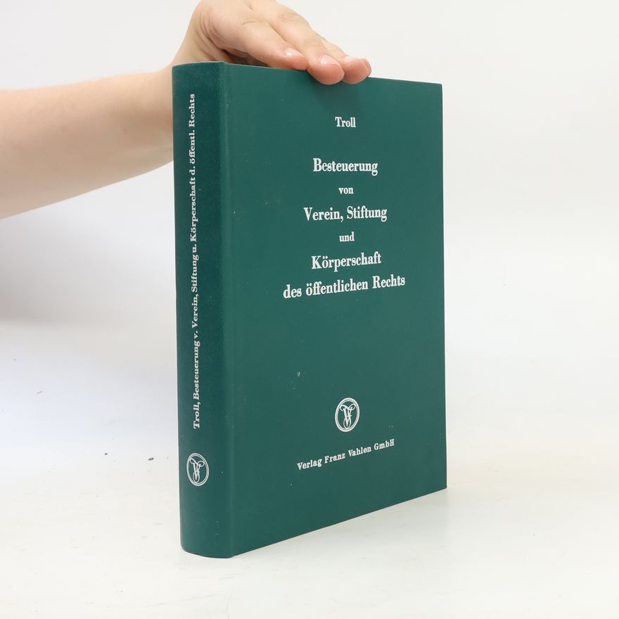 Max Troll Besteuerung von Verein, Stiftung und Körperschaft des öffentlichen Rechts