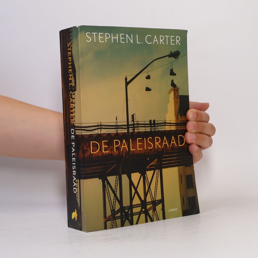 Stephen L. Carter De Paleisraad / druk 1