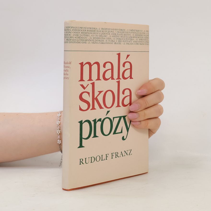 Franz-Rudolf Woll Malá škola prózy