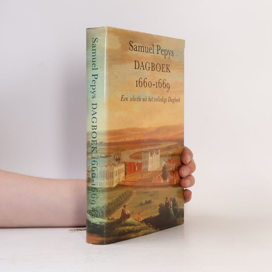 Samuel Pepys Dagboek 1660-1669