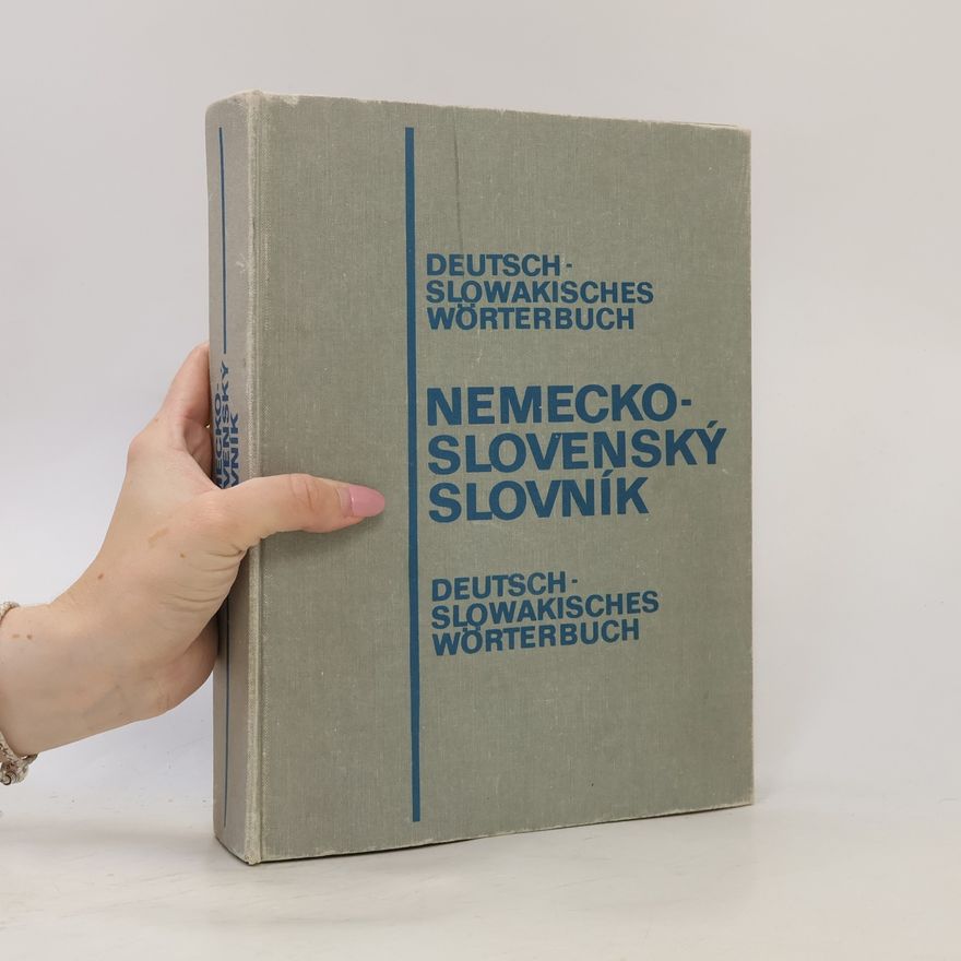 Autorenkollektiv Nemecko- slovenský slovník. Deutsch-Slowakisch Wörterbuch