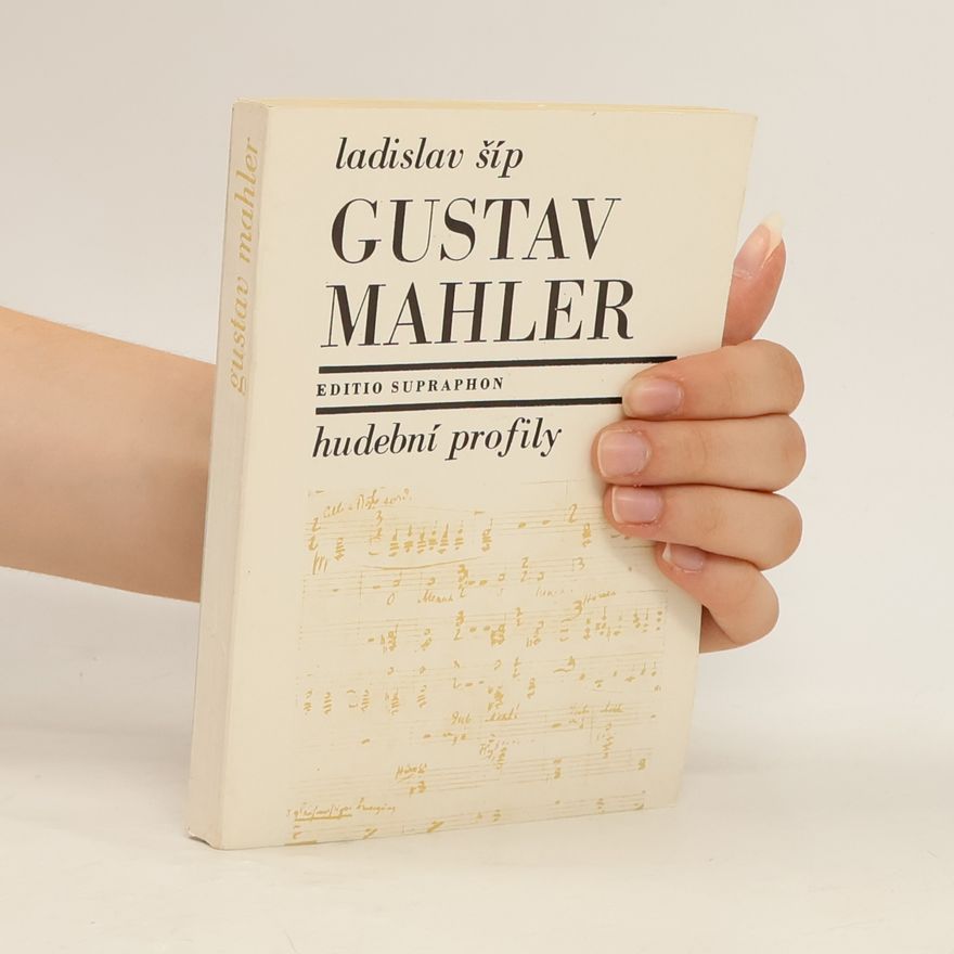Ladislav Šíp Gustav Mahler