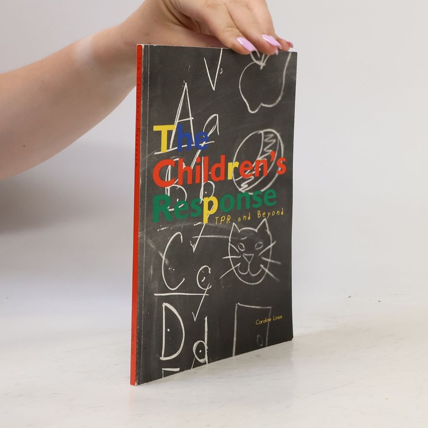 Carolyn Linse The Children's Response