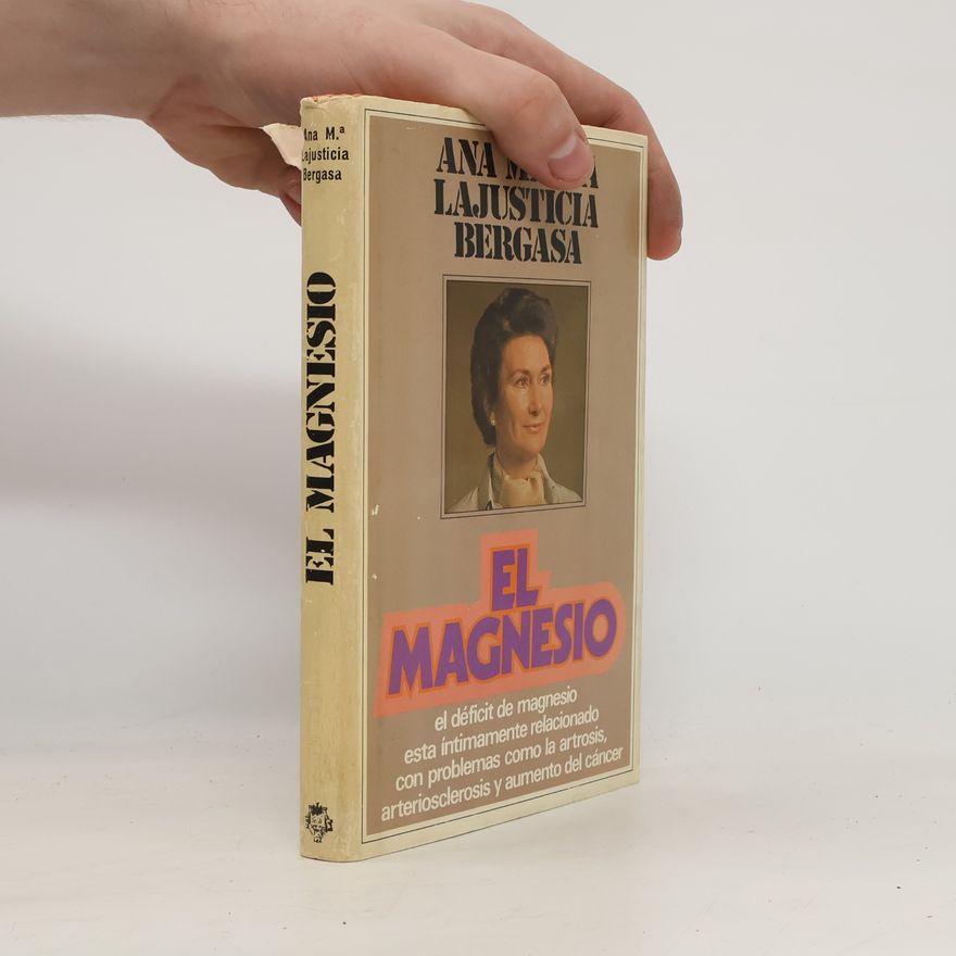 Ana Mari a. Lajusticia Bergasa El magnesio