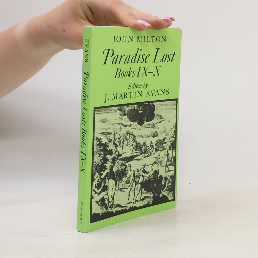 John Milton Paradise Lost. Books IX-X