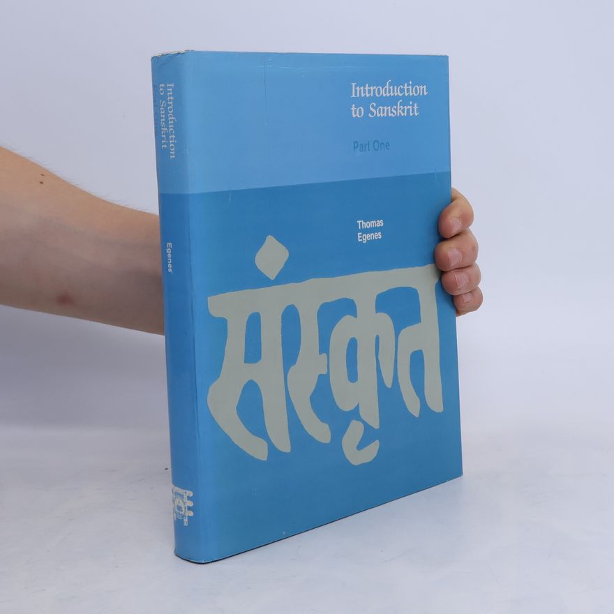Thomas Egenes Introduction to Sanskrit, Part 1