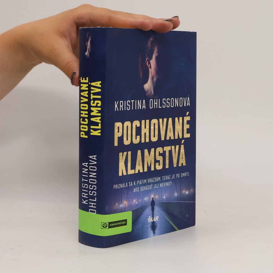 Kristina Ohlsson Pochované klamstvá
