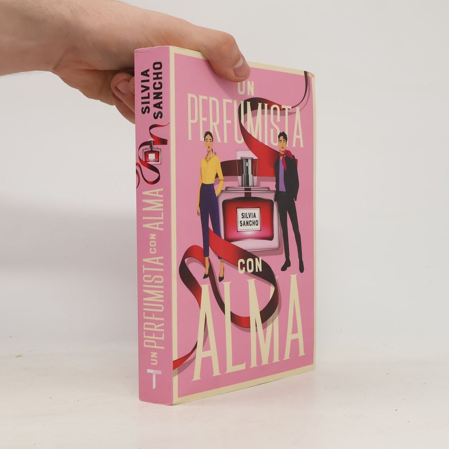 Silvia Sancho Un perfumista con alma