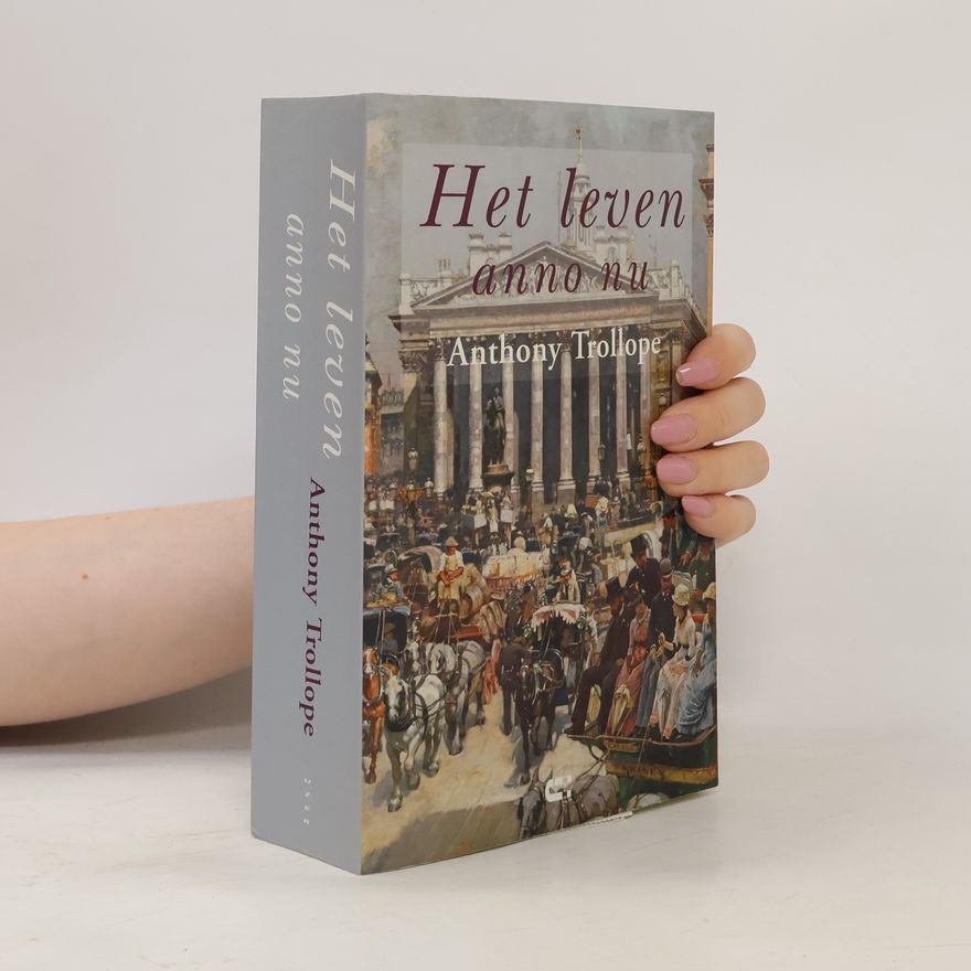 Anthony Trollope Zwarte Beertjes: Het leven anno nu