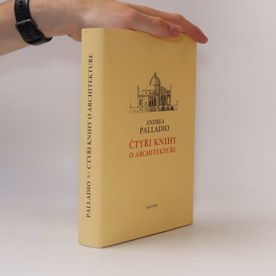 Andrea Palladio Čtyři knihy o architektuře