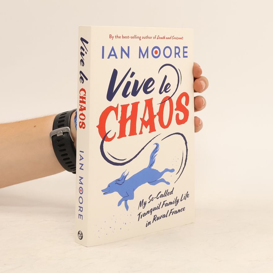 Ian Moore Vive le Chaos
