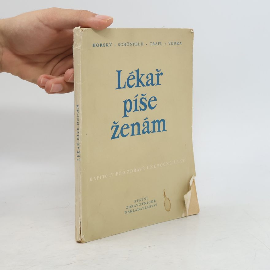 Autorenkollektiv Lékař píše ženám