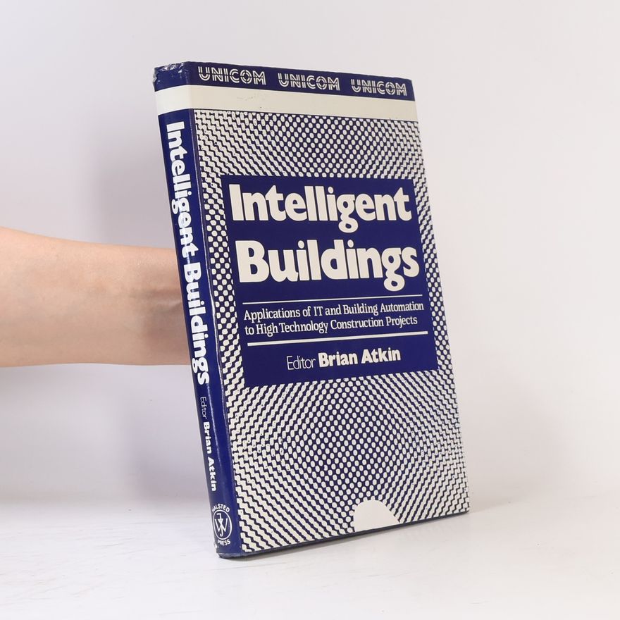 Brian Atkin Intelligent Buildings