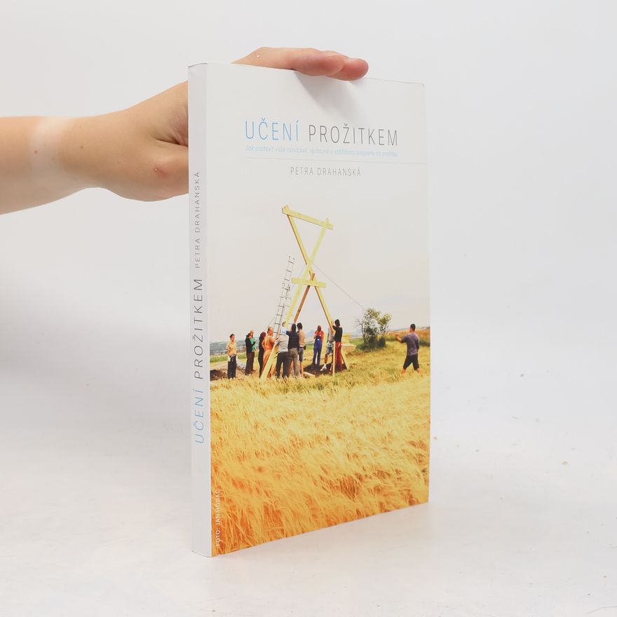 Petra Drahanská Učení prožitkem