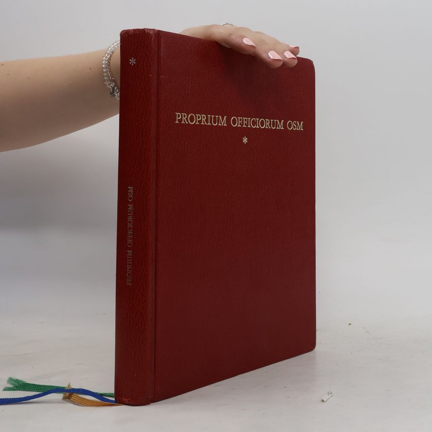 Collectif d'auteurs Liturgia Horarum: Proprium Officiorum Ordinis Fratrum Servorum Beatae Mariae Virginis I.