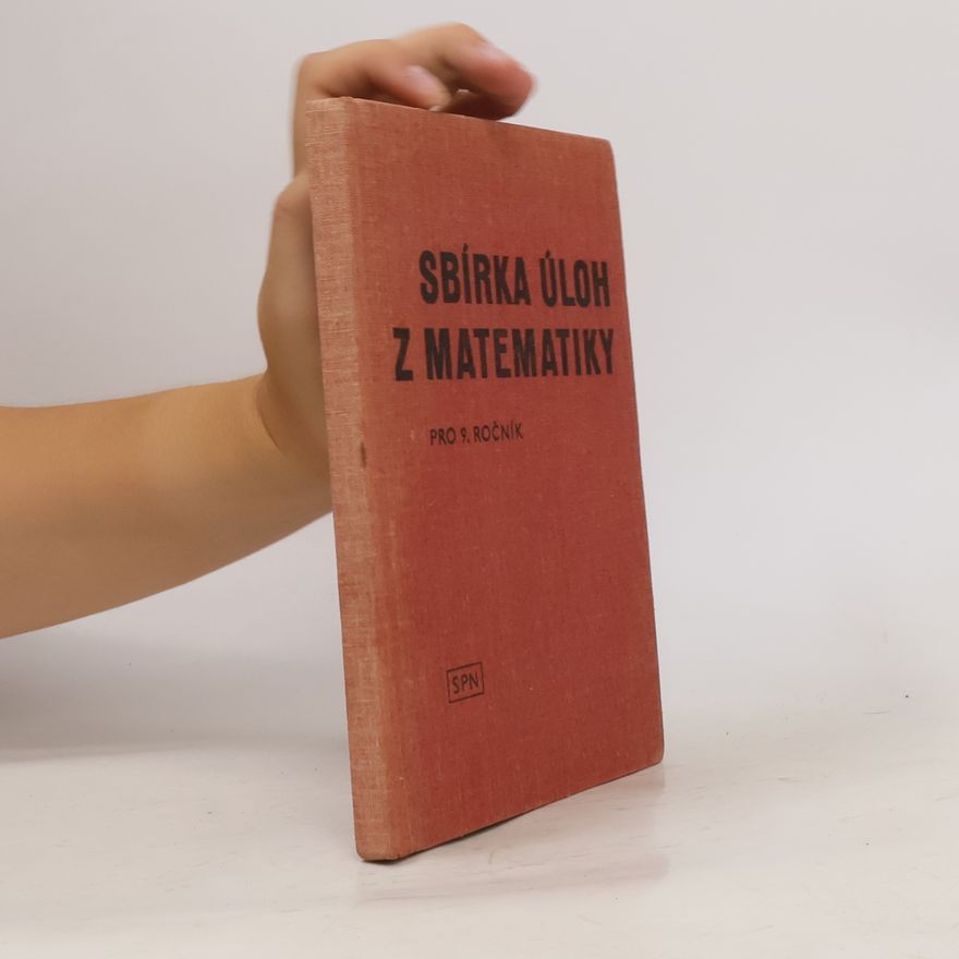 Kolektiv autorů Sbírka úloh z matematiky pro 9. ročník