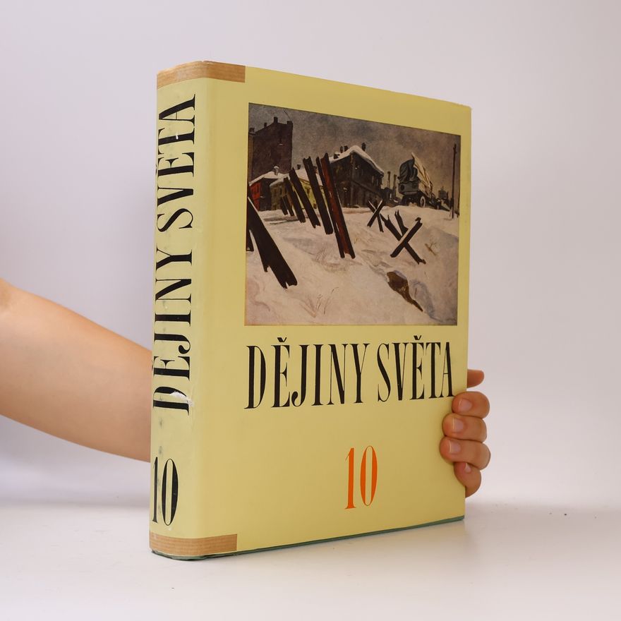 Autorenkollektiv Dějiny světa 10