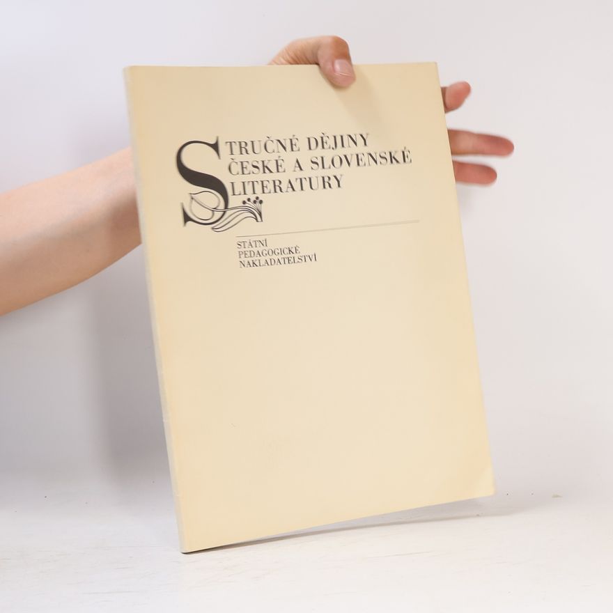 Josef Hrabák Stručné dějiny české a slovenské literatury