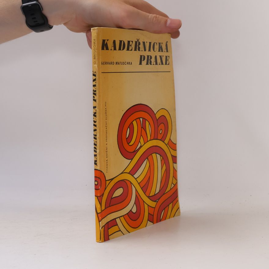 Matuschka Gerhard Kadeřnická praxe