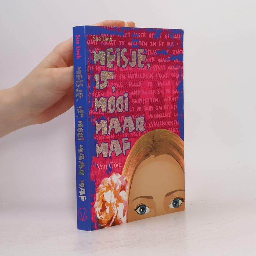 Sue Limb Meisje, 15, mooi maar maf