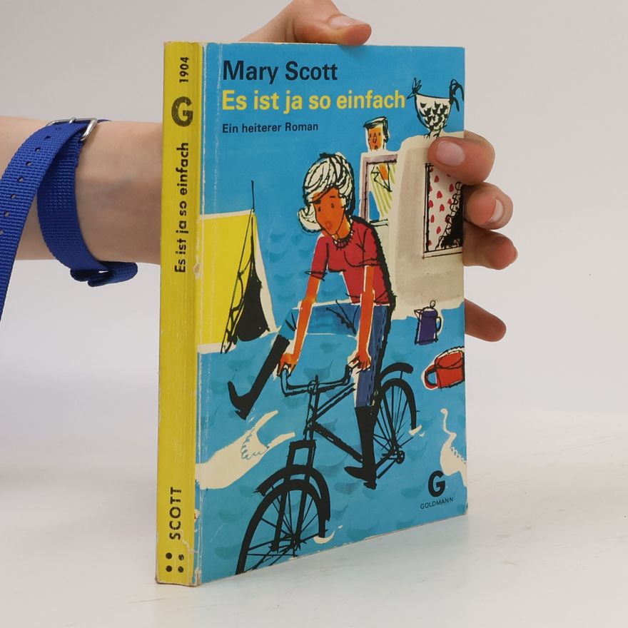 Mary Scott Es ist ja so einfach