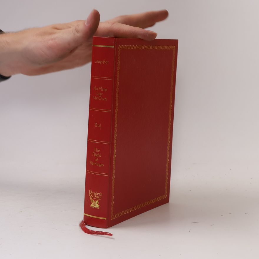 Autorenkollektiv Condensed books: Longshot. No harp like my own. Trial. The flight of flamingo.