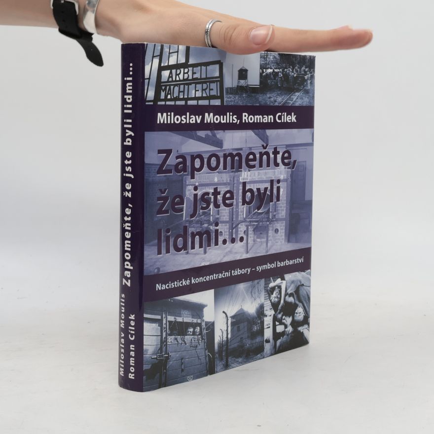 Miloslav Moulis Zapomeňte, že jste byli lidmi