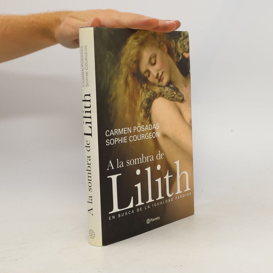Sophie Courgeon Las hijas de Lilith. En busca de la igualdad perdida