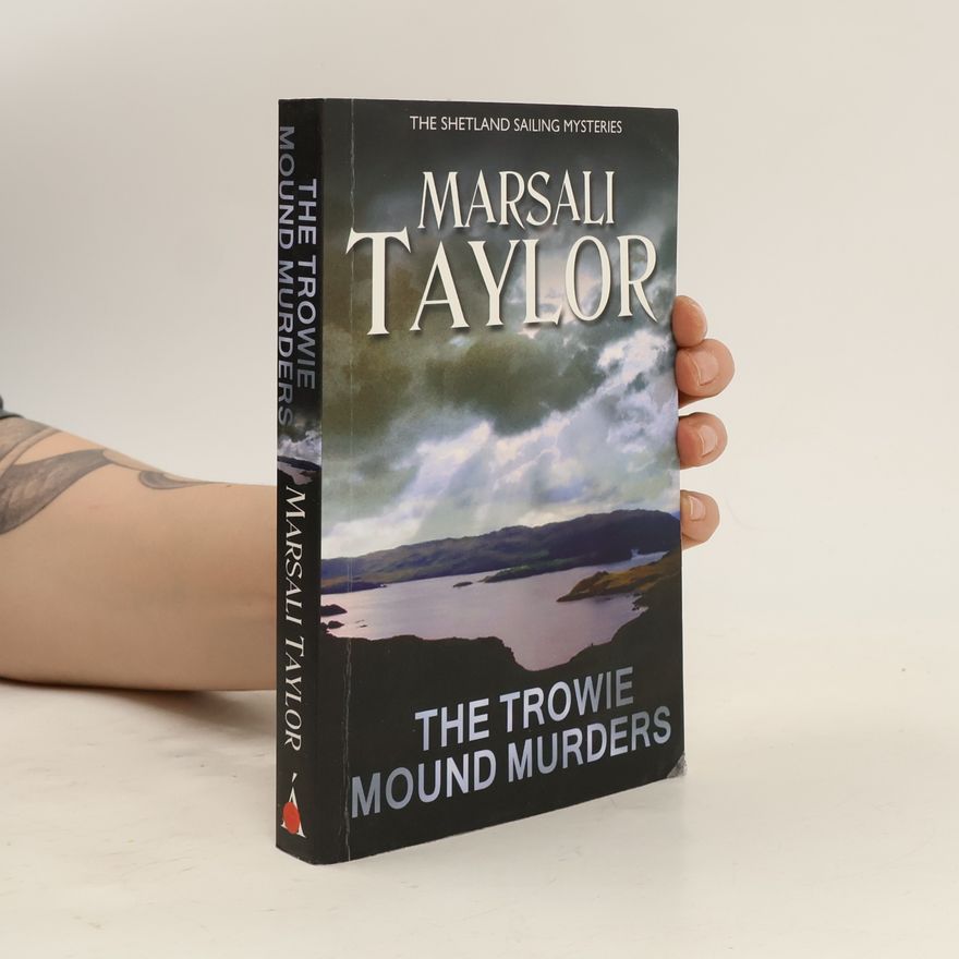 Marsali Taylor The Trowie Mound Murders