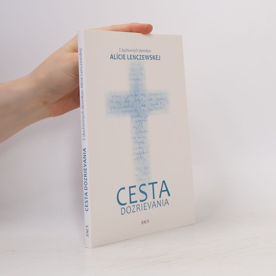 Alícia Lenczewska Cesta dozrievania