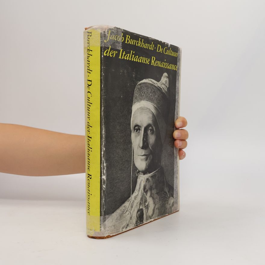 Jacob Burckhardt De cultuur der Italiaanse Renaissance
