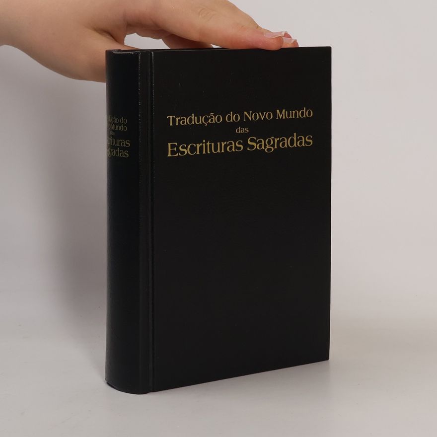 Various authors Tradução do Novo Mundo das Escrituras Sagradas