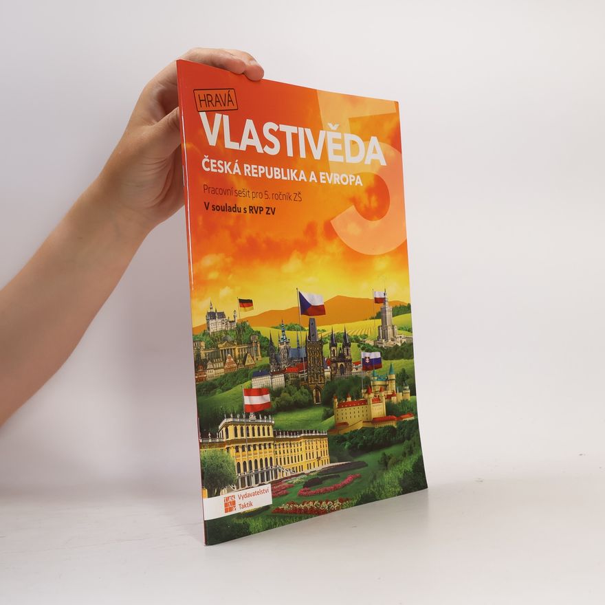 Autorenkollektiv Hravá vlastivěda 5 - Česká republika a Evropa - pracovní sešit