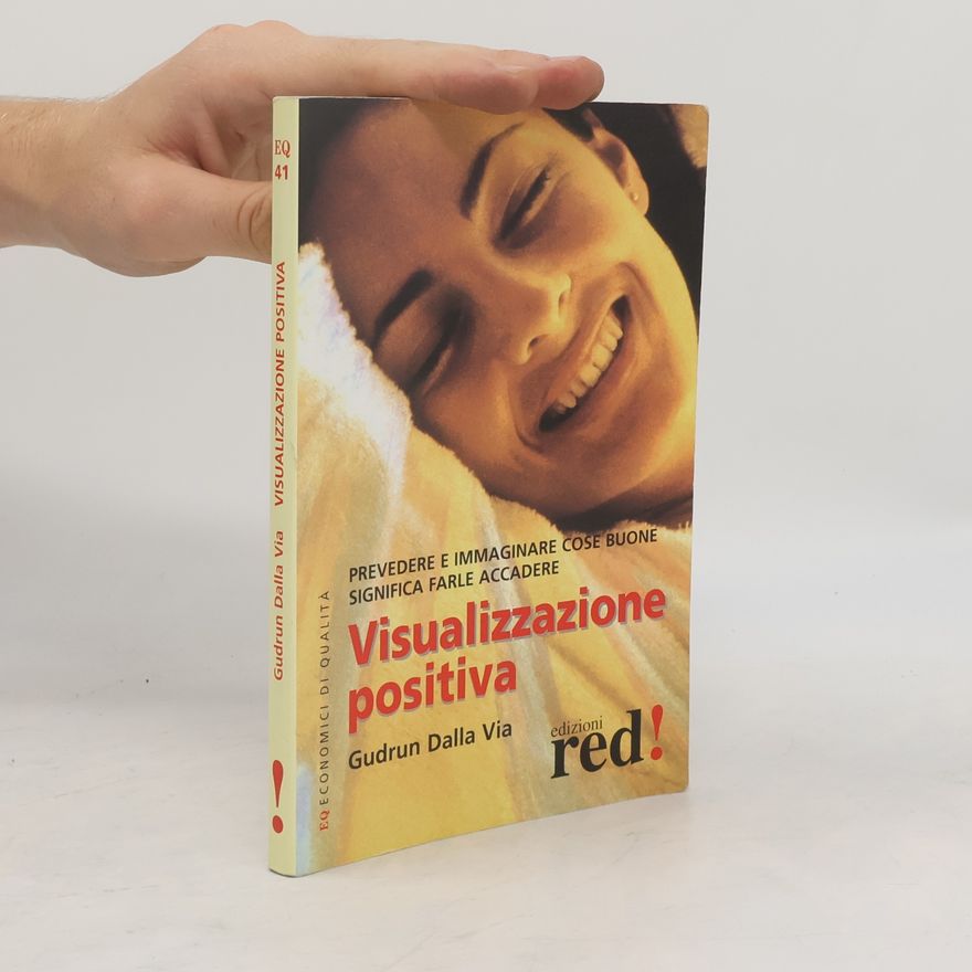 Gudrun Dalla Via EQ Economici di Qualità - 41: Visualizzazione positiva