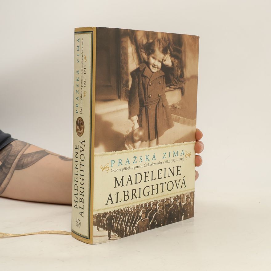 Madeleine Korbel Albright Pražská zima