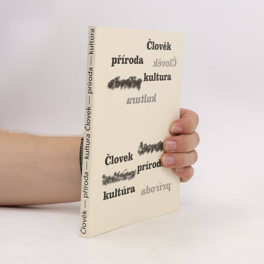 Josef Krob Člověk - příroda - kultura