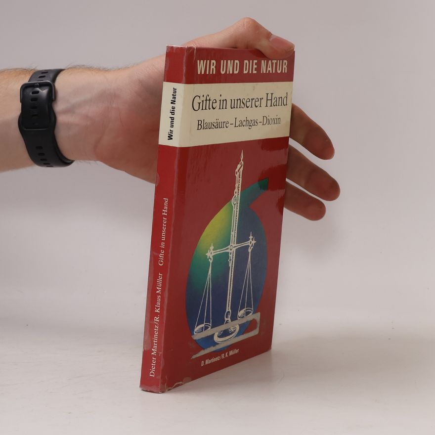 Dieter Martinetz Gifte in unserer Hand