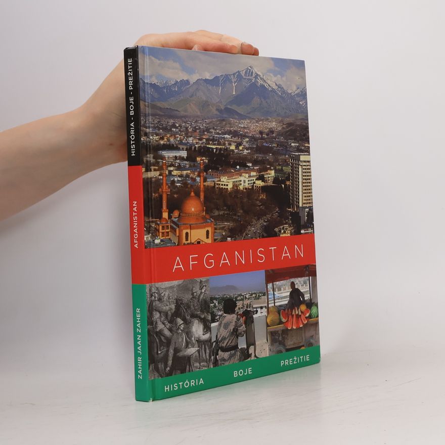 Zahir Jaan Zaher Afganistan : história, boje, prežitie