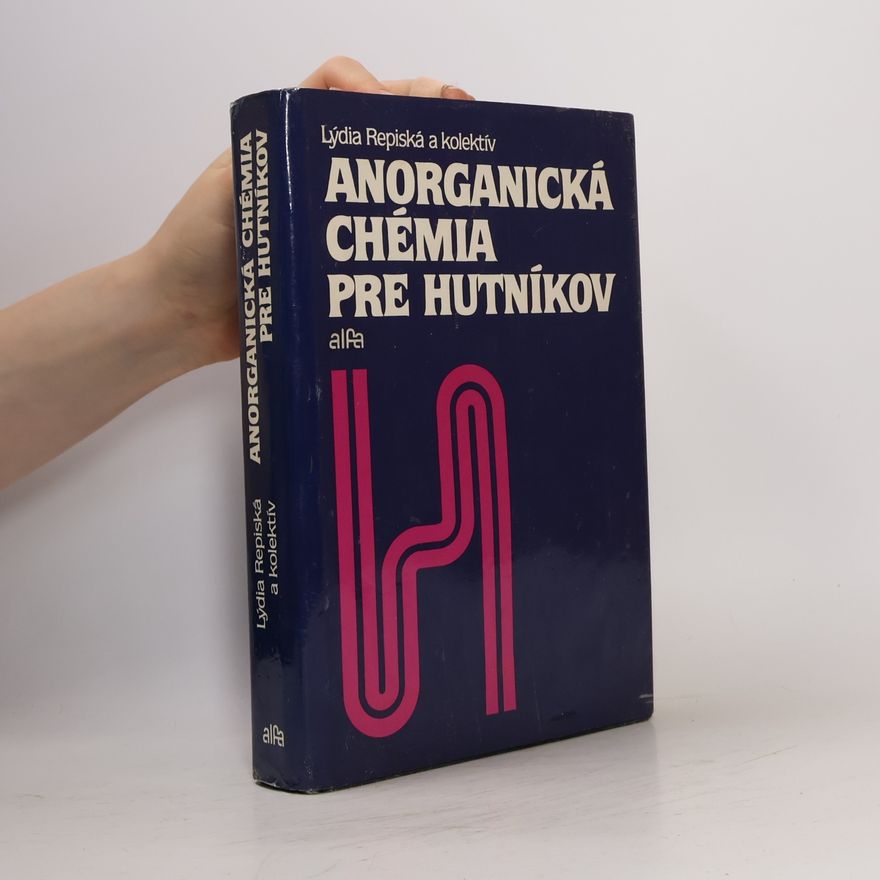 Lýdia Repiská Anorganická chémia pre hutníkov