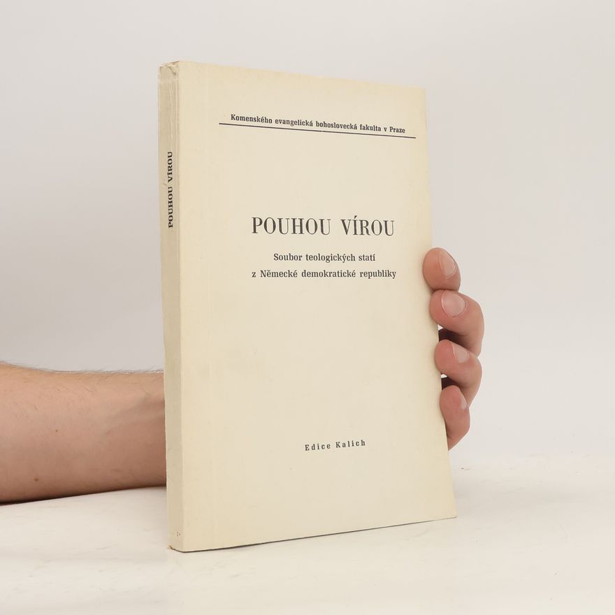 Gerhard Bassarak Pouhou vírou