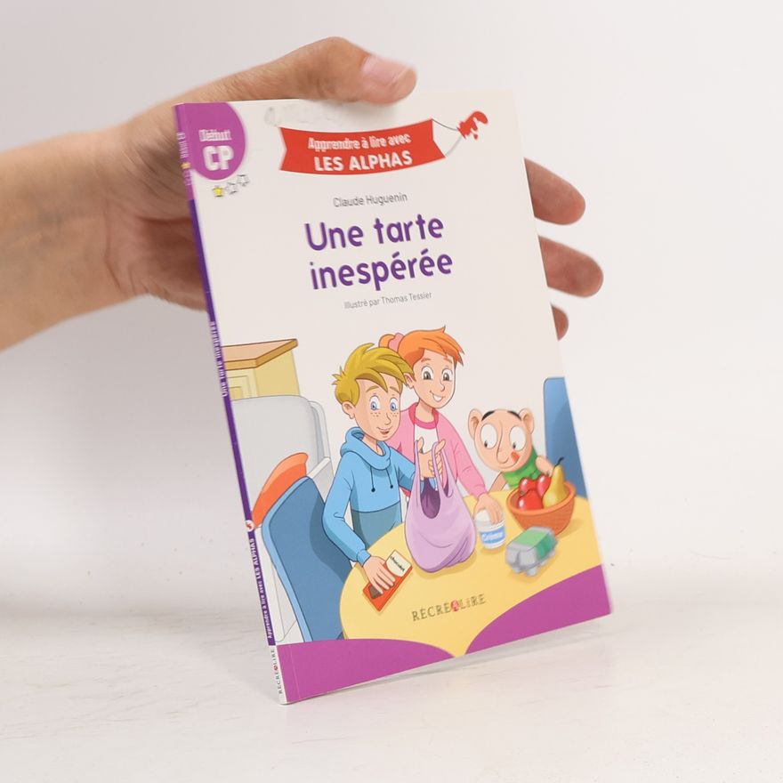 Claude Huguenin Une tarte inespérée