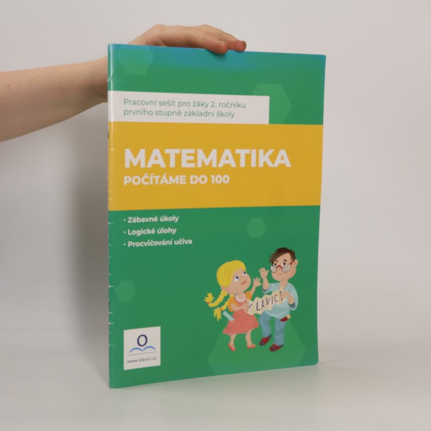 Jana Dolejšová Pracovní sešit Matematika 2 - Počítáme do 100 (2020)