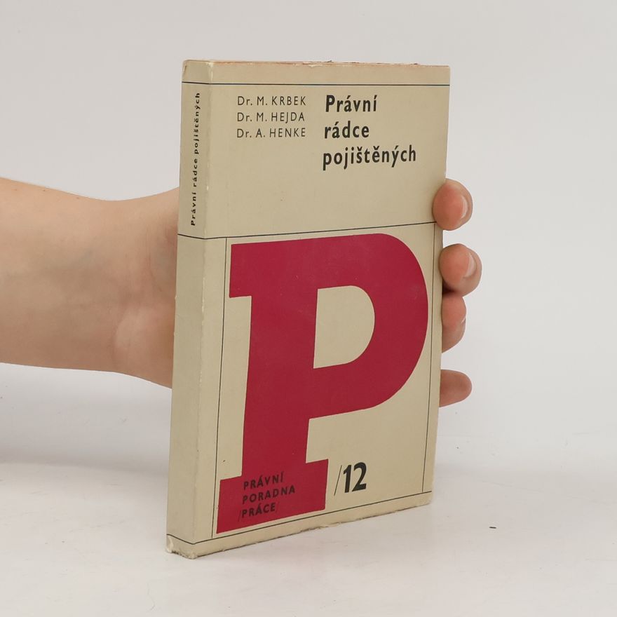 Antonín Henke Právní rádce pojištěných