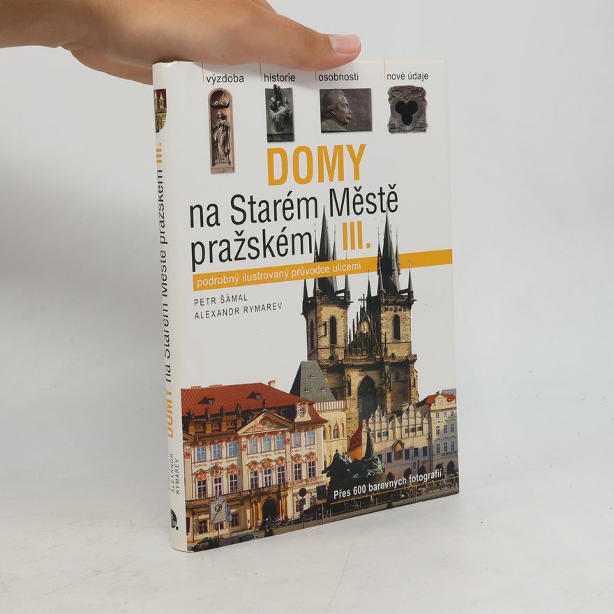 Alexandr Rymarev Domy na Starém Městě pražském. III.