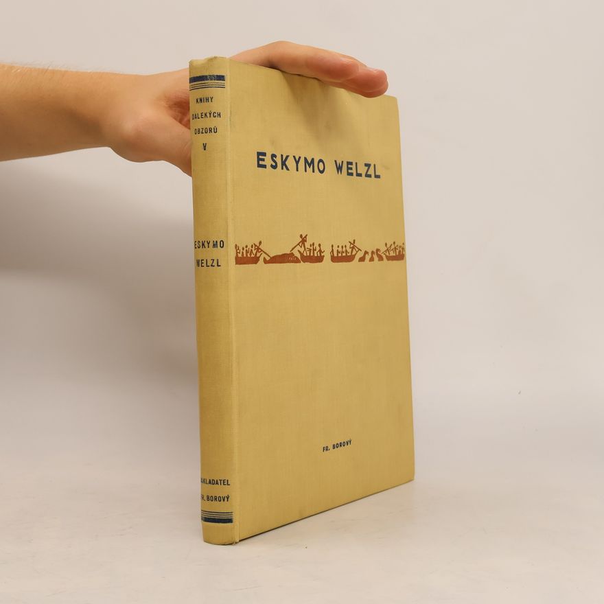 Jan Eskymo Welzl Eskymo Welzl