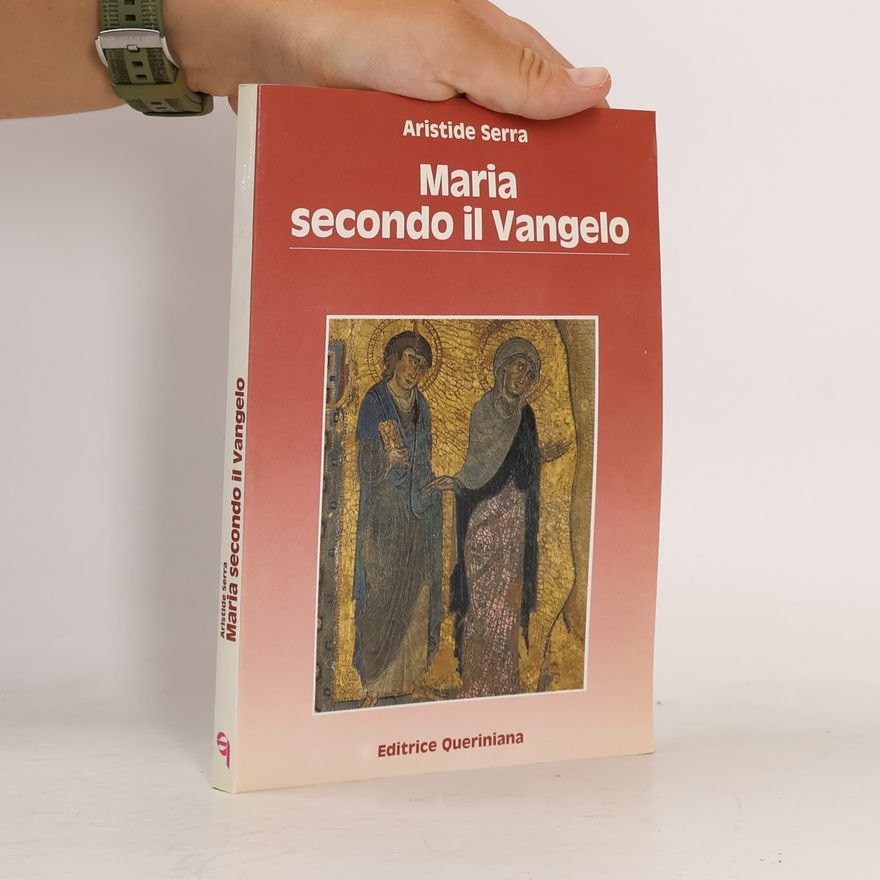 Aristide M. Serra Mosaico: Maria secondo il Vangelo