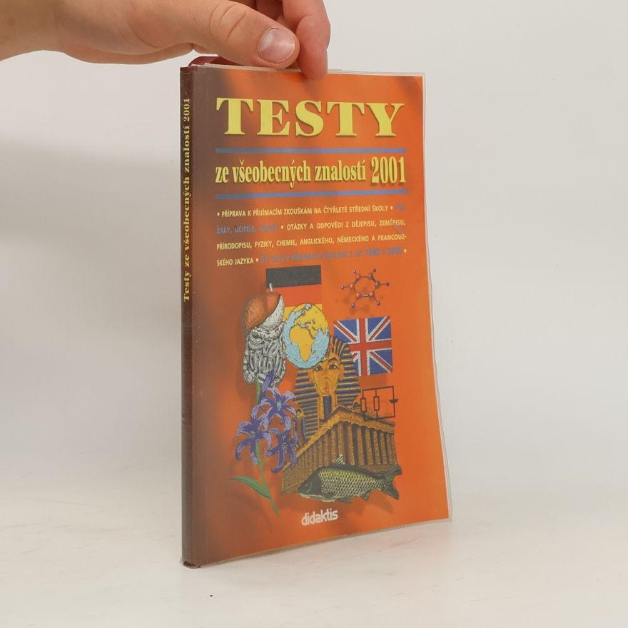Autorenkollektiv Testy ze všeobecných znalostí 2001