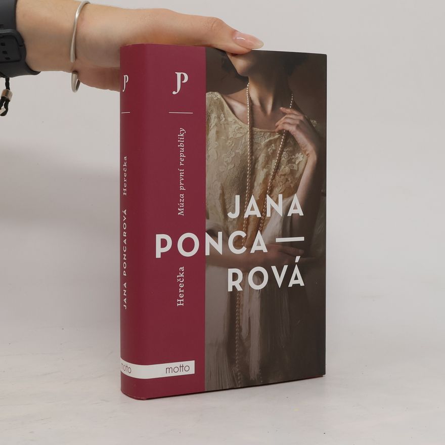 Jana Poncarová Herečka : múza první republiky