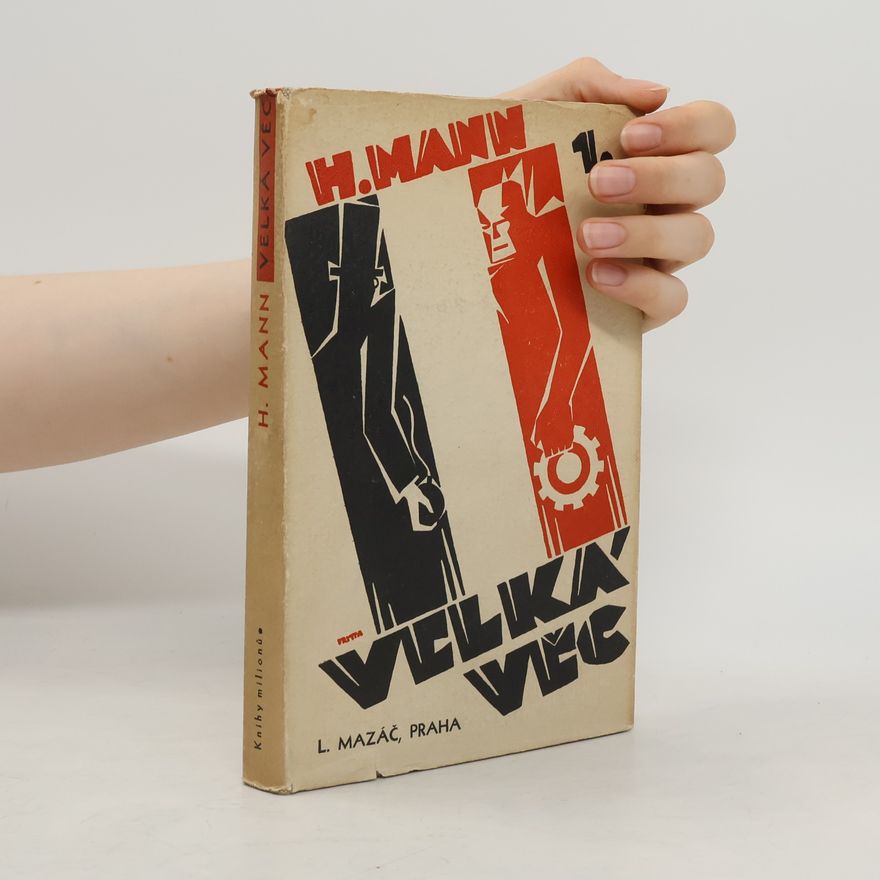 Heinrich Mann Velká věc 1